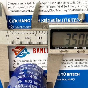 560uF 400v 35x50mm tháo máy